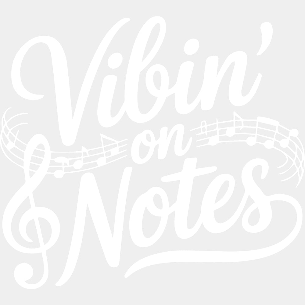 Vibin' On Notes - Music DTF Transfers ready2transfer Light Color Design (See Imaging)