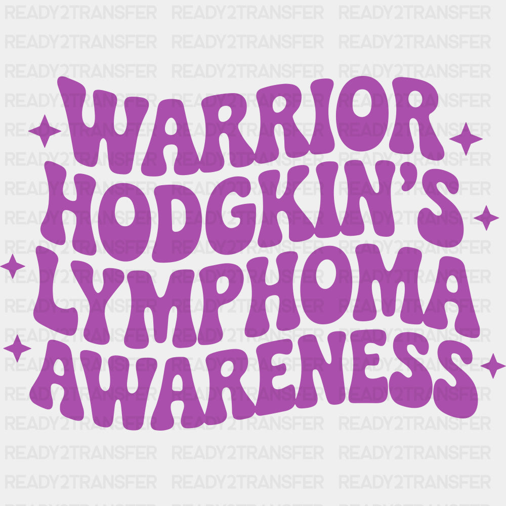 Warrior Hodgkin’s Lymphoma Awareness - Hodgkin’s Lymphoma Cancer DTF Transfers