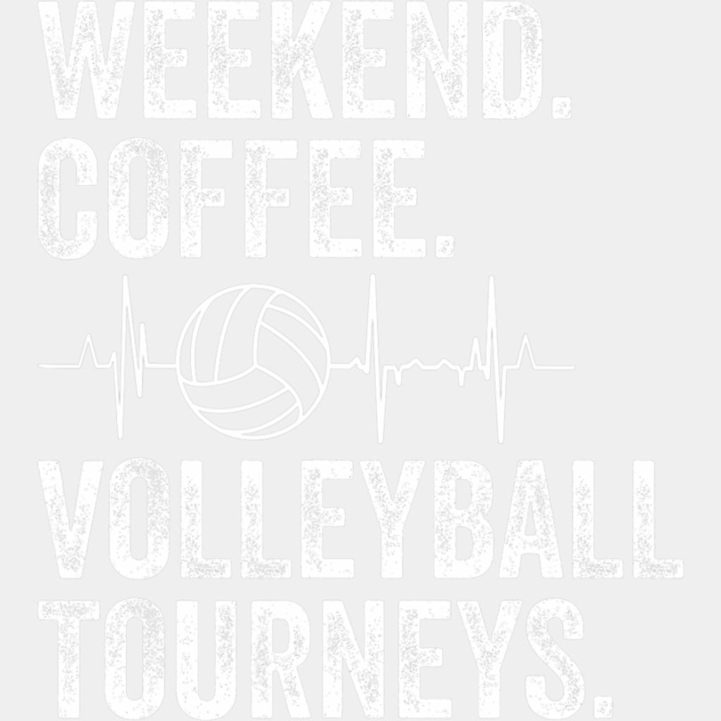 Weekend Coffee Volleyball Tourneys - Volleyball DTF Transfers ready2transfer Light Color Design (See Imaging)