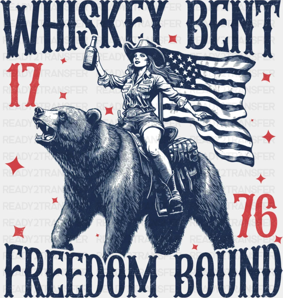 Whiskey Bent Freedom Bound - 4th Of July DTF Transfer Adult Unisex - S & M (10’’) / Dark Color Design (See Imaging)