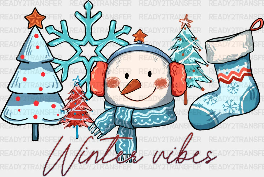Winter Vibes - Winter Iron On DTF Transfer ready2transfer