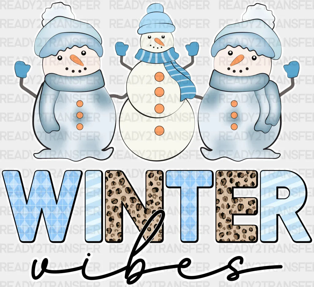 Winter Vibes Snowman Design - Winter Iron On DTF Transfer ready2transfer Light Color Design ( See imaging )