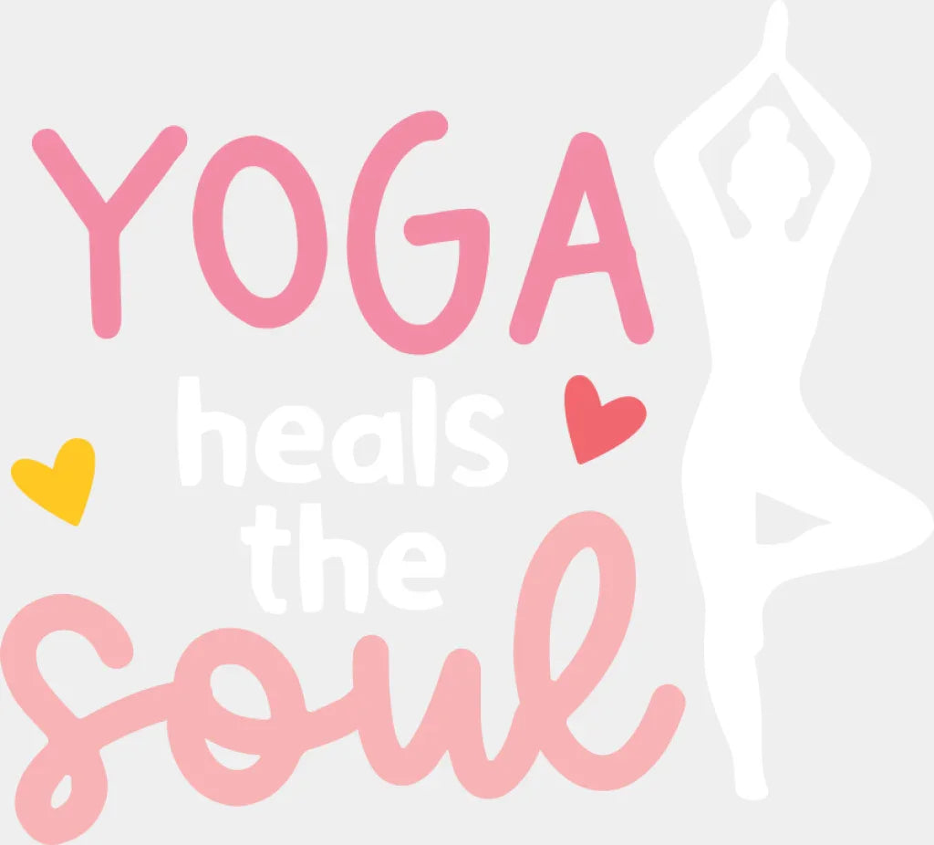 Yoga Heals The Souls - Yoga DTF Transfer Adult Unisex - S & M (10’’) / Light Color Design (See Imaging)