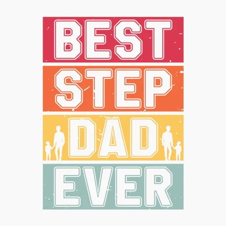 Step Dad DTF Transfers