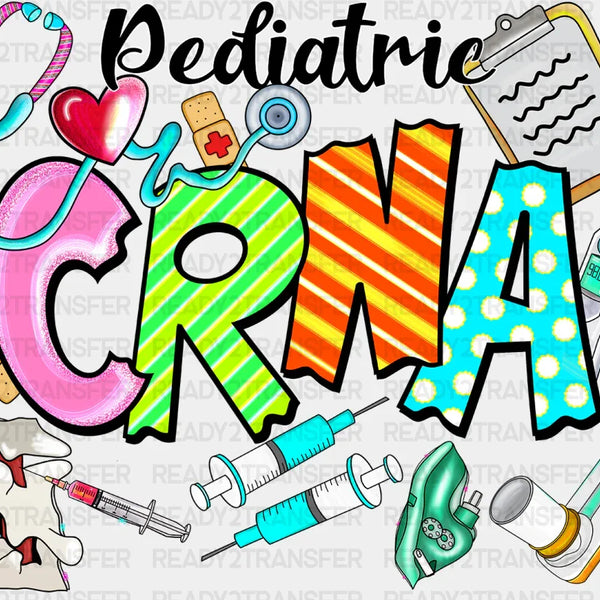 Colorful Pediatric CRNA text with medical icons including stethoscope, heart, syringes, bandages, clipboard, thermometer