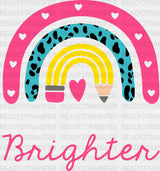 100 Days Brighter Dtf Transfer