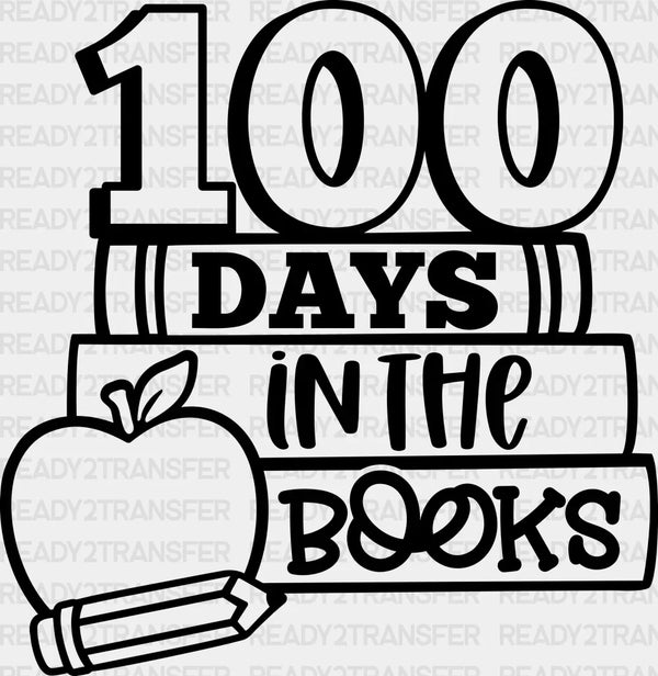 100 Days In The Books DTF Transfer