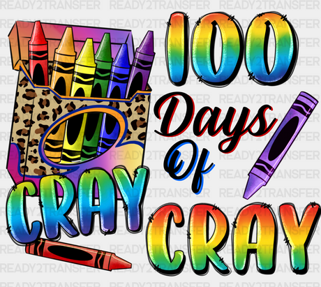 100 Days Of Cray Dtf Transfer