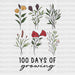 100 Days Of Growing DTF Transfer ready2transfer Black