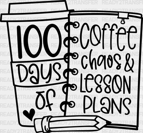 100 Days Of Lesson Plans Dtf Transfer