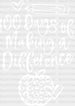 100 Days Of Making A Difference DTF Transfer ready2transfer White