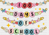 100 Days Of School Bracelets - 100 Days Of School DTF Transfer