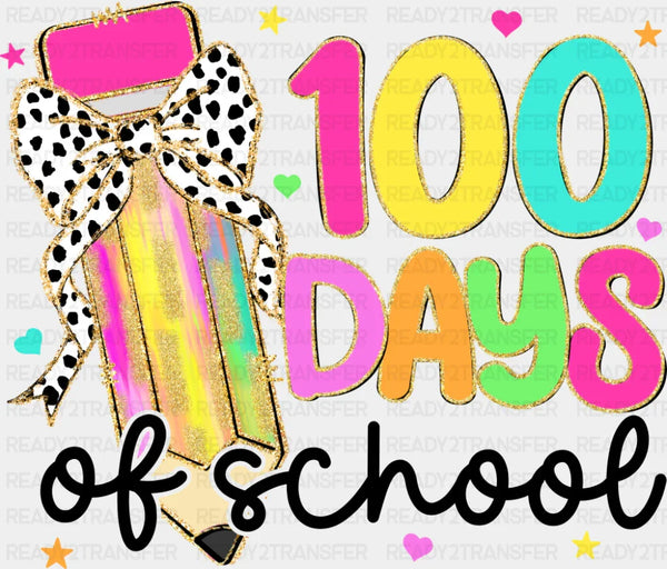 100 Days Of School Colorful Ribbon Pencil - 100 Days Of School DTF Transfer