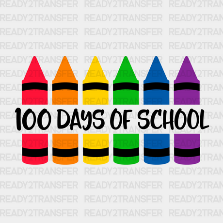 100 Days Of School Dtf Transfer