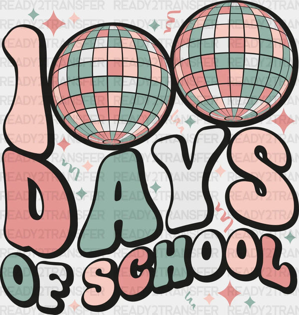 100 Days Of School DTF Transfer