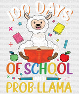 100 Days Of School Prob Llama Dtf Transfer