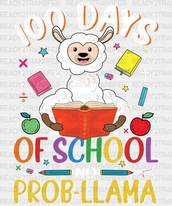 100 DAYS OF SCHOOL PROB LLAMA DTF Transfer