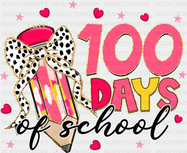 100 Days Of School Ribbon Pencil Pink Design - 100 Days Of School DTF Transfer