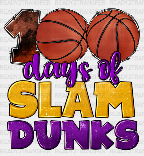 100 Days Of Slam Dunks Dtf Transfer