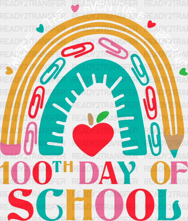 100TH DAY OF SCHOOL DTF Transfer