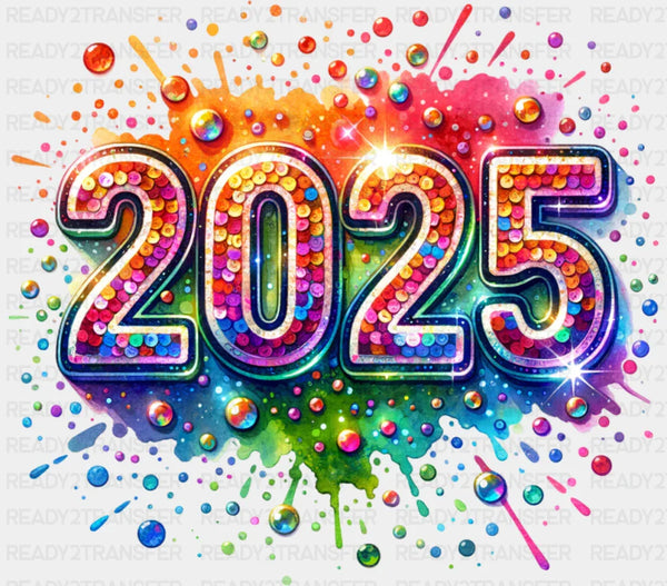 2025 Colorful Design - New Year Iron On DTF Transfer