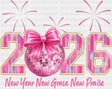 2026 Fireworks New Year New Grace New Praise - New Year DTF Transfer
