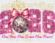 2026 Pink Disco Ball - New Year DTF Transfer