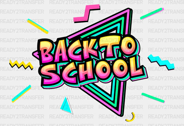 80s Style Back to School Design - Back To School DTF heat transfer