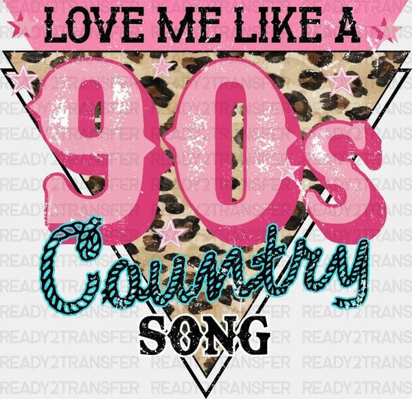 90's Country Song DTF Transfer