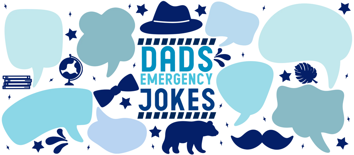 Dad's Emergency Jokes Blank - Dad Cup Wrap UV Sticker Permanent UV DTF Decal