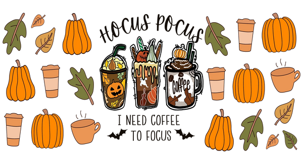 Hocus Pocus I Need Coffee - Halloween Cup Wrap UV Sticker Permanent UV DTF Decal