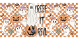Creep It Real - Halloween Cup Wrap UV Sticker Permanent UV DTF Decal ready2transfer