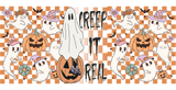 Creep It Real - Halloween Cup Wrap UV Sticker Permanent UV DTF Decal ready2transfer