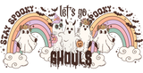 Let's Go Ghouls Rainbow - Halloween Cup Wrap UV Sticker Permanent UV DTF Decal ready2transfer
