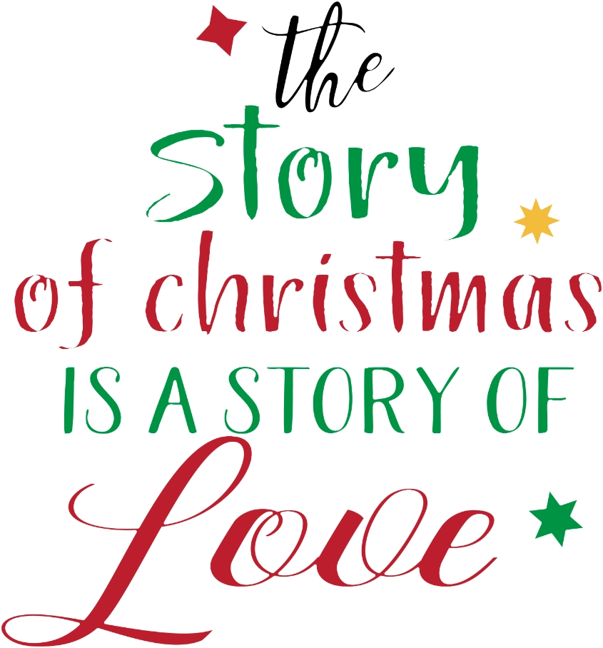 The Story Of Christmas Is A Story Of Love DTF Transfer