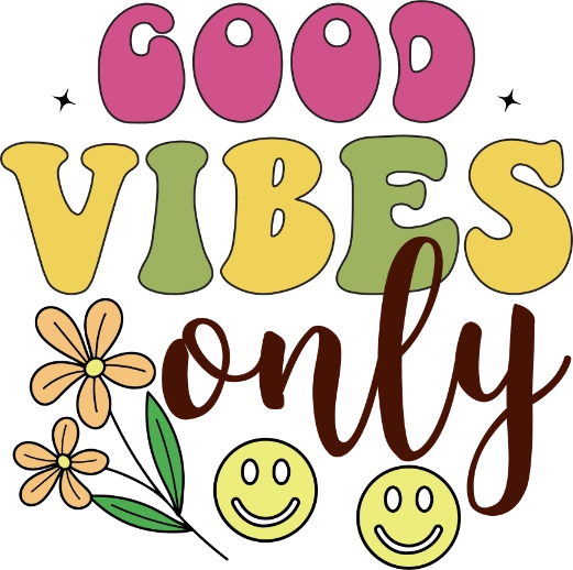 Good Vibes Only Smile DTF Transfer