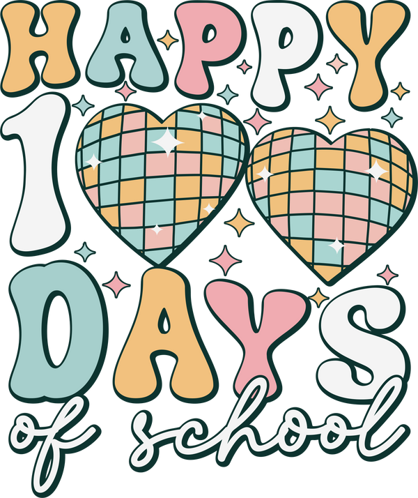 Happy 100 Days Of School DTF Transfer
