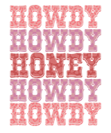 HOWDY HOWDY HOWDY DTF Transfer ready2transfer