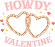 HOWDY VALENTINE ROPE HEART DTF Transfer ready2transfer