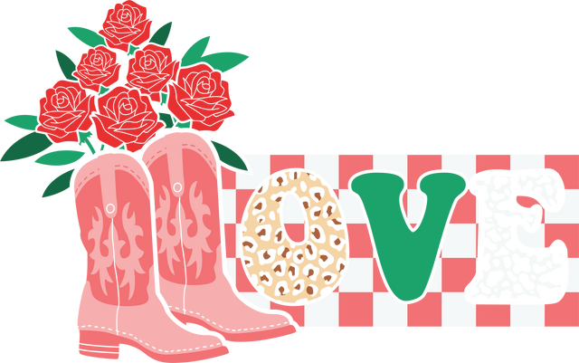 LOVE ROSES AND BOOTS DTF Transfer ready2transfer