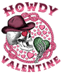 HOWDY VALENTINE SKULL DTF Transfer ready2transfer