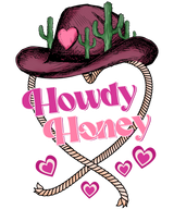 TX CACTUS HAT HOWDY HONEY DTF Transfer ready2transfer