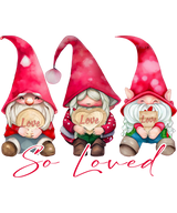 SO LOVED GNOMIES DTF Transfer ready2transfer