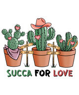 SUCCA FOR LOVE CACTUS DESIGN DTF Transfer ready2transfer