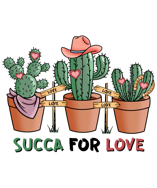 SUCCA FOR LOVE CACTUS DESIGN DTF Transfer ready2transfer