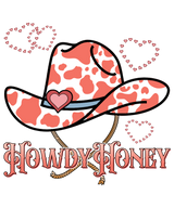 HOWDY HONEY HAT EDITION DTF Transfer ready2transfer