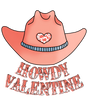 HOWDY VALENTINE EDITION DTF Transfer ready2transfer