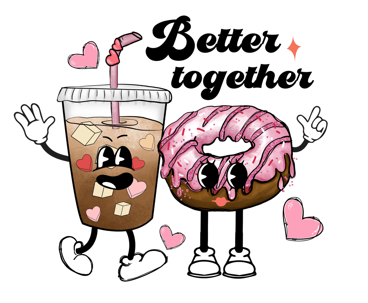 BETTER TOGETHER XOXO DTF Transfer ready2transfer