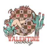 BE MY VALENTINE COWBOY EDITION DTF Transfer ready2transfer