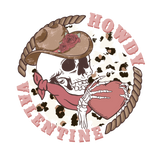 HOWDY VALENTINE SKULL EDITION DTF Transfer ready2transfer